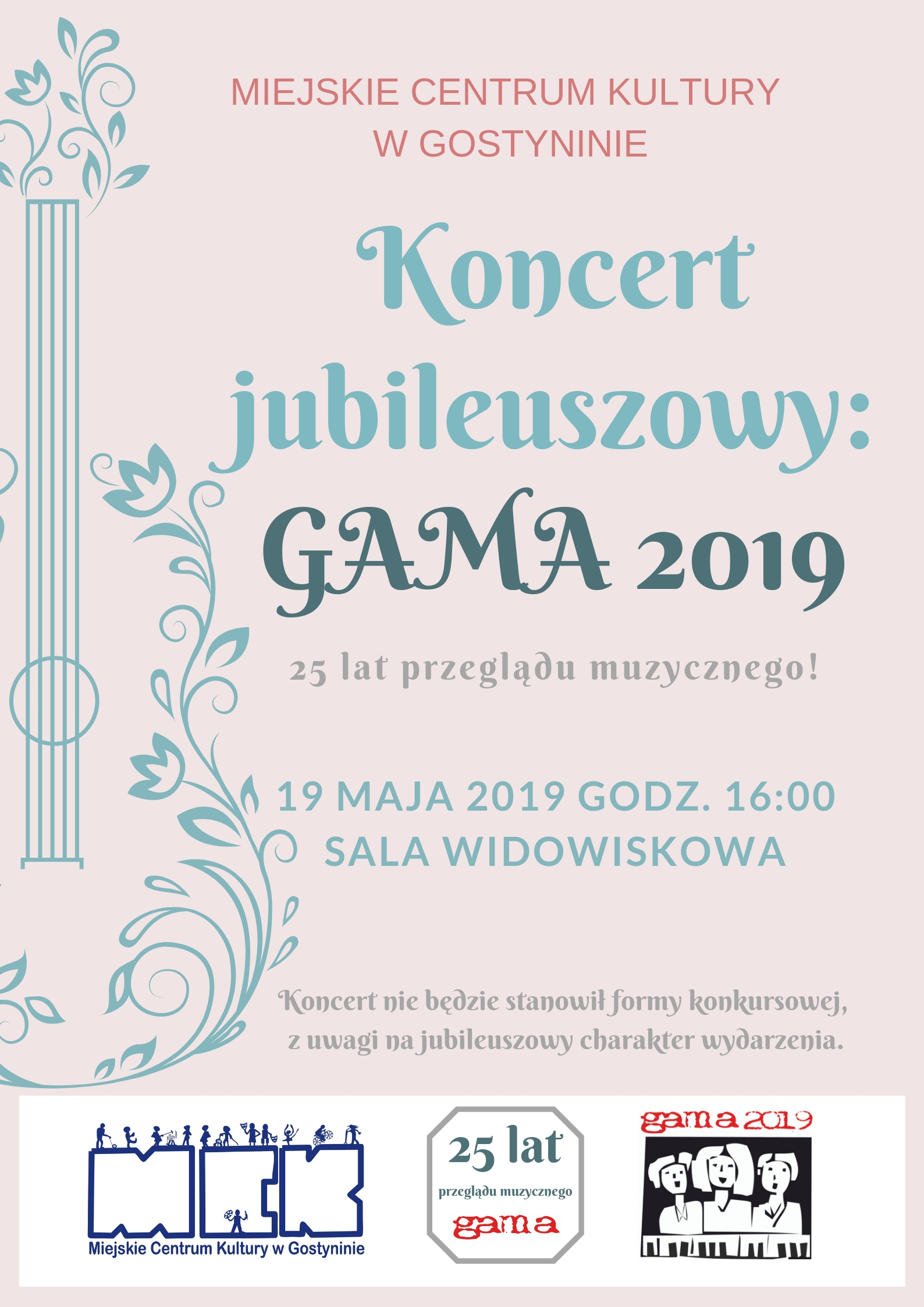 Już w niedzielę 19.05.2019 w MCK odbędzie się koncert jubileuszowy GAMA 2019! WSTĘP WOLNY!