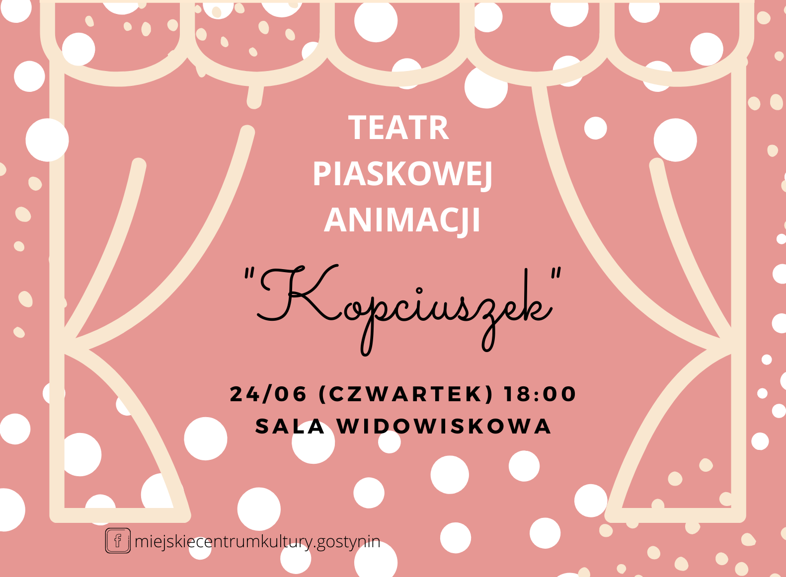 24/06 | Spektakl „Kopciuszek” Teatru Piaskowej Animacji „FEBUS” | #twórczyczwartek