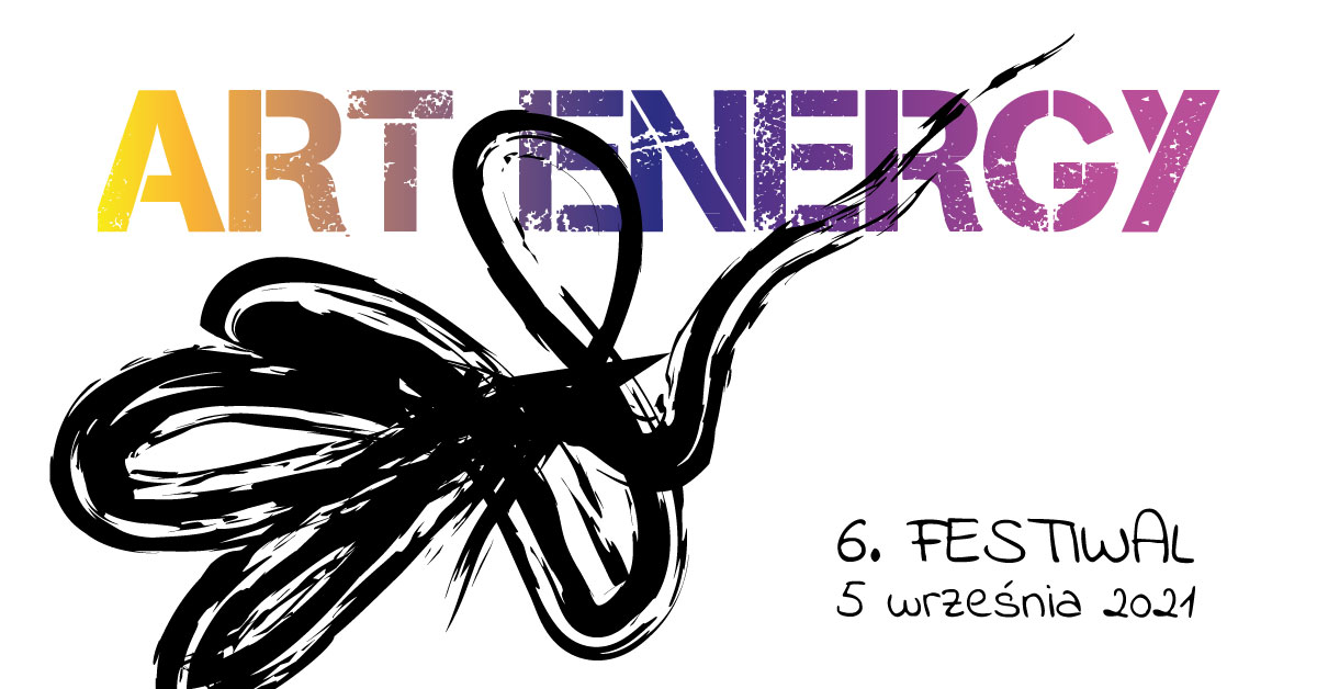 5/09 | 6. Festiwal ART ENERGY